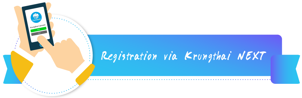 Register with Krungthai NEXT